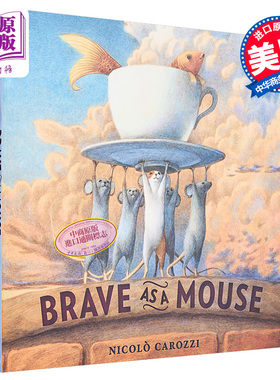 现货 Nicolo Carozzi Brave as a Mouse 像老鼠一样勇敢 英文原版 进口图书 儿童绘本 动物故事图画书 金鱼 猫 友谊【中商原版】