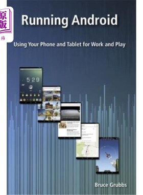 海外直订Running Android: Using Your Phone and Tablet for Work and Play 运行Android:使用你的手机和平板电脑工作和娱乐
