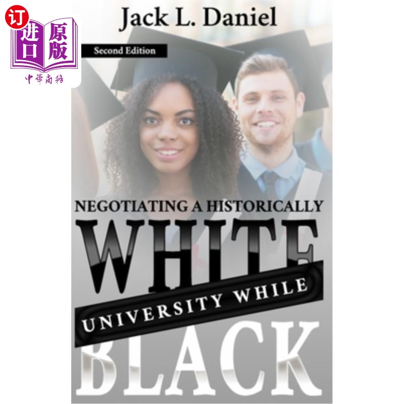 海外直订negotiating a historically white university while black