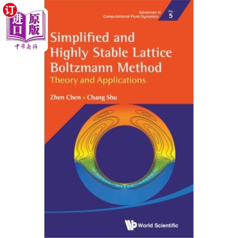 海外直订Simplified and Highly Stable Lattice Boltzmann Method: Theory and Applications 简化和高稳定的晶格玻尔兹曼方法:理