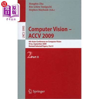 海外直订Computer Vision: ACCV 2009 计算机视觉:ACCV 2009