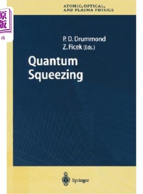 海外直订Quantum Squeezing 量子压缩