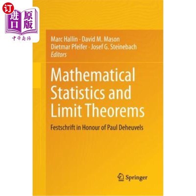 海外直订Mathematical Statistics and Limit Theorems: Festschrift in Honour of Paul Deheuv 数理统计和极限定理：纪念保