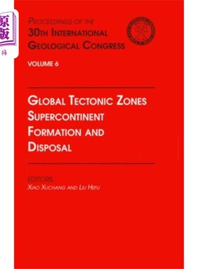 海外直订Global Tectonic Zones, Supercontinent Formation ... 全球构造带、超大陆的形成与处置