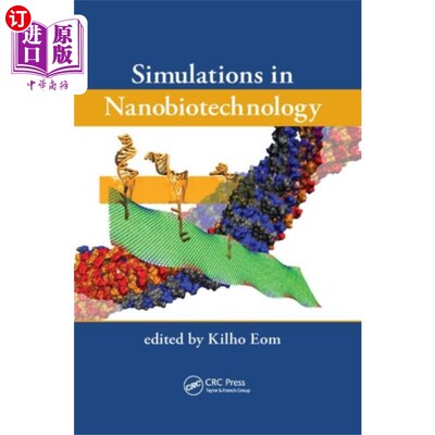 海外直订Simulations in Nanobiotechnology 纳米生物技术模拟