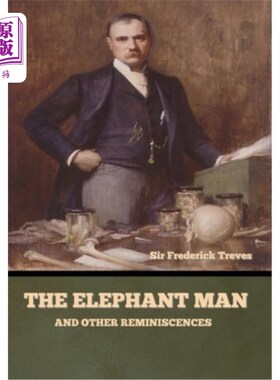 海外直订医药图书The Elephant Man and Other Reminiscences 象人与其他回忆