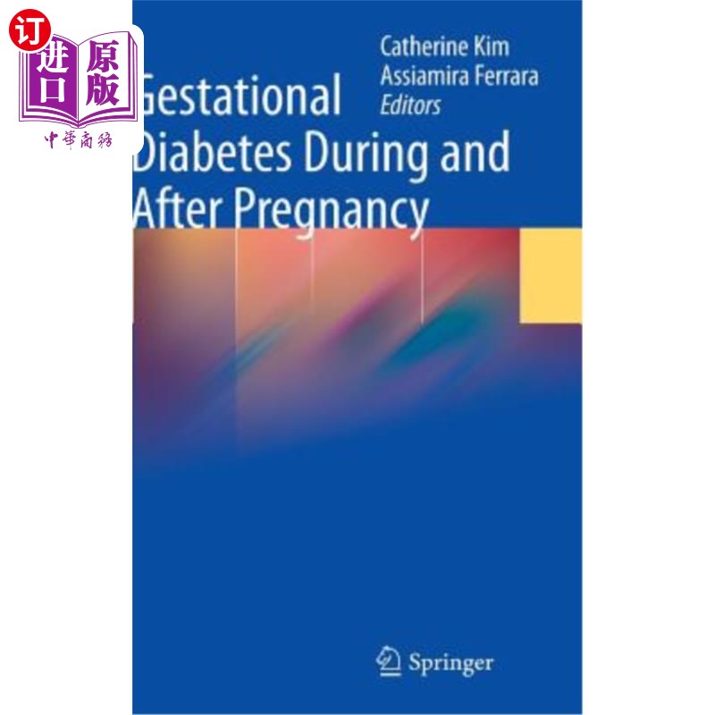 海外直订Gestational Diabetes During and After Pregnancy 妊娠期和妊娠后的妊娠糖尿病