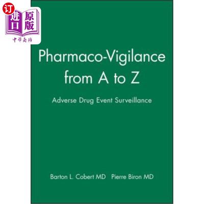 海外直订医药图书Pharmaco-Vigilance from A to Z: Adverse Drug Event Surveillance 药物警戒从A到Z：药物不良事件监测