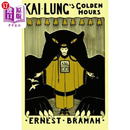 海外直订Kai Lung's Golden Hours 凯龙的黄金时光