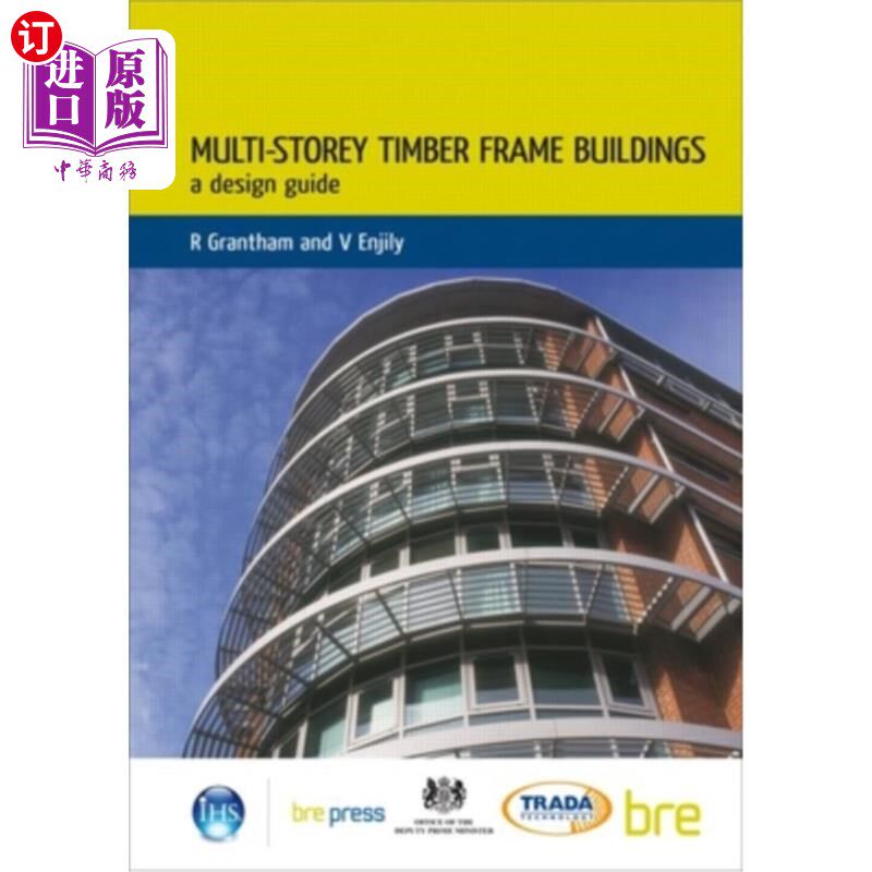 海外直订Multi-Storey Timber Frame Buildings: A Design Guide (Br 454) 多层木框架建筑：设计指南（Br 454）