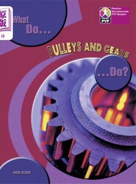 海外直订PYP L8 What do Pulleys and Gears do 6PK 皮带轮和齿轮做什么