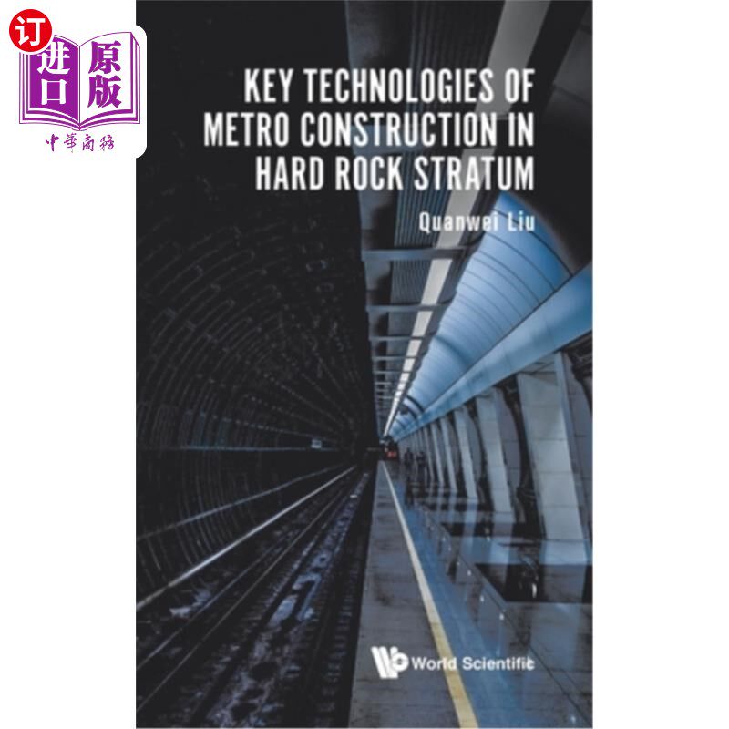 海外直订Key Technologies of Metro Construction in Hard Rock Stratum 硬岩地层中地铁施工的关键技术