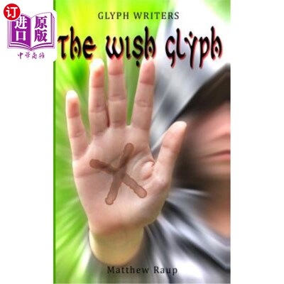 海外直订Glyph Writers: The Wish Glyph 铭文书写者：愿望铭文
