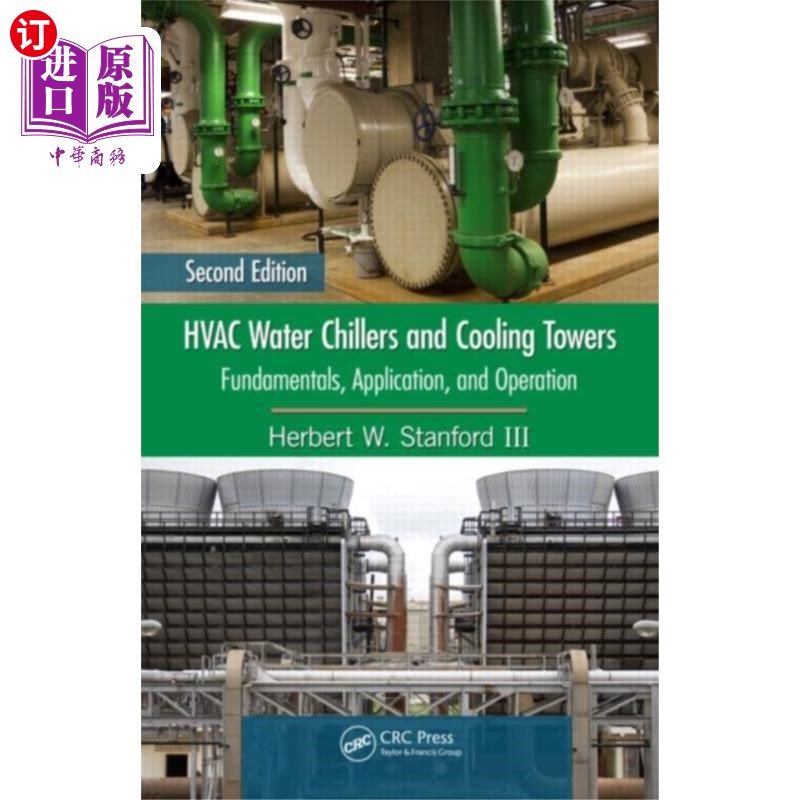 海外直订HVAC Water Chillers and Cooling Towers 暖通空调冷水机组和冷却塔