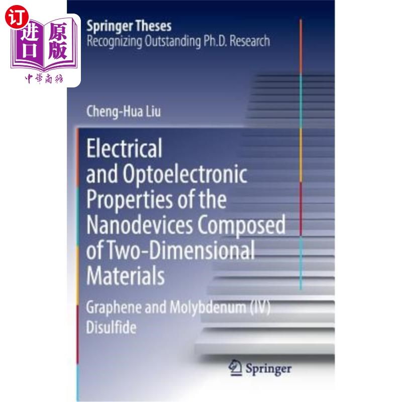 海外直订Electrical and Optoelectronic Properties of the Nanodevices Composed of Two-Dime