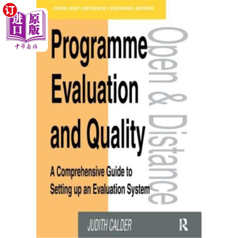 海外直订Programme Evaluation and Quality: A Comprehensive Guide to Setting Up an Evaluat方案评价和质量：建立评价系