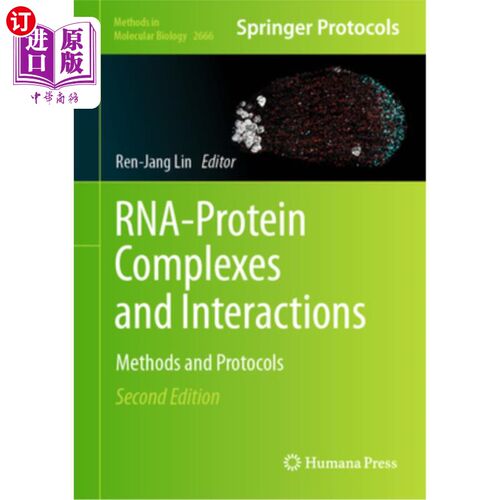 海外直订Rna-Protein Complexes and Interactions: Methods and Protocols rna -蛋白复合物和相互作用:方法和方案