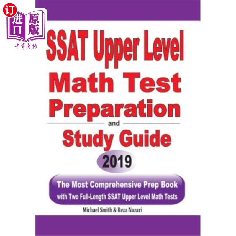 海外直订SSAT Upper Level Math Test Preparation and study guide: The Most Comprehensive P SSAT高级数学考试准备和学习