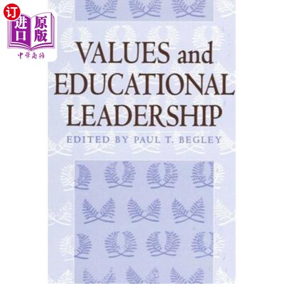 海外直订Values and Educational Leadership 价值观与教育领导力