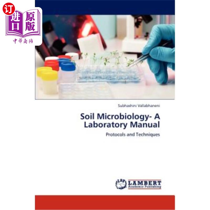 海外直订Soil Microbiology- A Laboratory Manual 土壤微生物学实验室手册