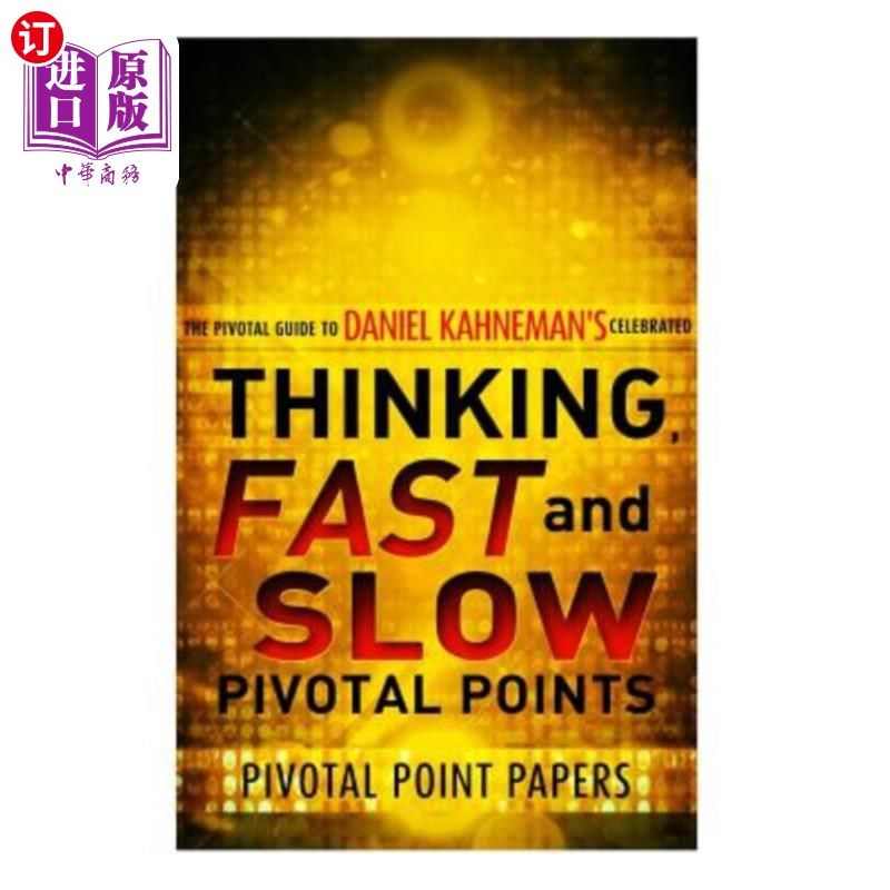 海外直订thinking, fast and slow pivotal points - the pivotal