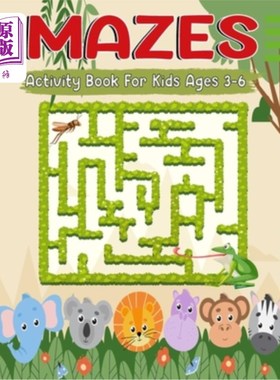 海外直订Mazes Activity Book For Kids Ages 3-6: A fun labyrinthine Adventures 适合3-6岁儿童的迷宫活动书:一个有趣的迷