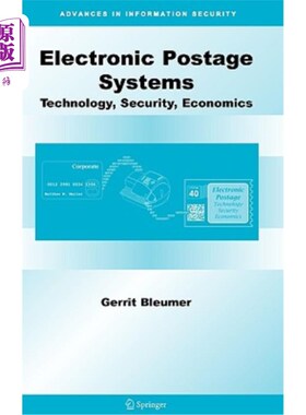 海外直订Electronic Postage Systems: Technology, Security, Economics 电子邮资系统:技术、安全、经济
