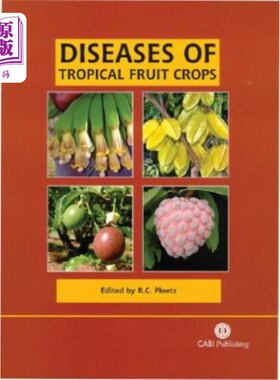 海外直订Diseases of Tropical Fruit Crops 热带水果作物病害