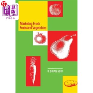 Vegetables 海外直订Marketing and Fruits 销售新鲜水果和蔬菜 Fresh