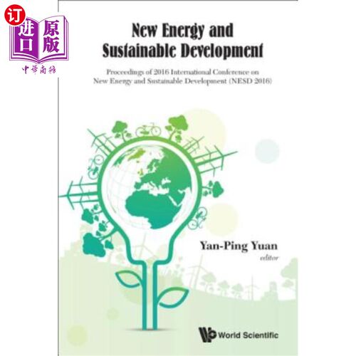 海外直订New Energy and Sustainable Development: Proceedings of 2016 International Confer 新能源与可持续发展：2016年