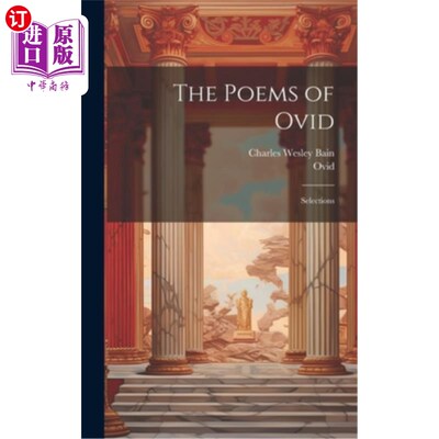 海外直订The Poems of Ovid: Selections 《奥维德诗选