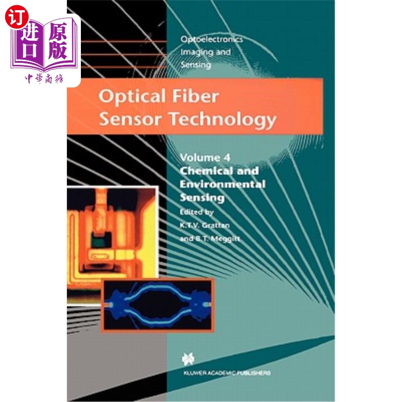 海外直订Optical Fiber Sensor Technology: Applications and Systems 光纤传感器技术:应用与系统