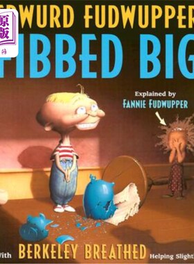 海外直订Edwurd Fudwupper Fibbed Big: Explained by Fannie Fudwupper 大骗子Edwurd Fudwupper:由Fannie Fudw
