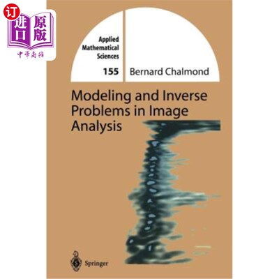 海外直订医药图书Modeling and Inverse Problems in Imaging Analysis 成像分析中的建模与反问题