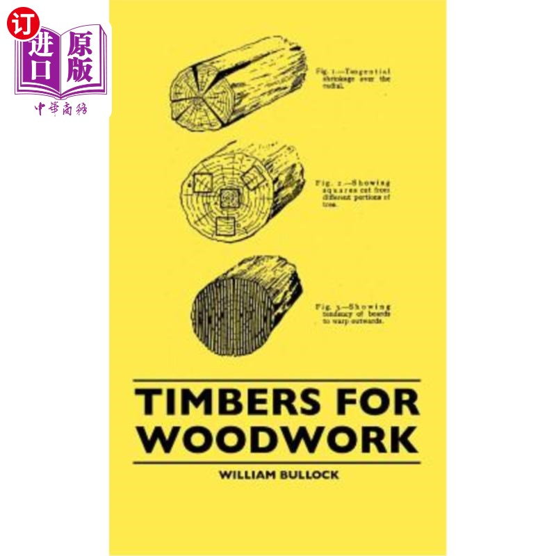 海外直订Timbers For Woodwork木制品用木材