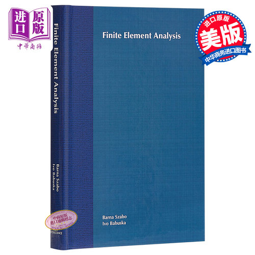 现货 Finite Element Analysis 英文原版 有限元分析 Barna Szabó【中商原版】