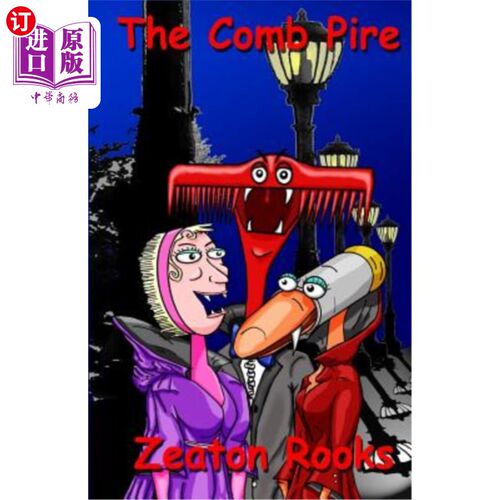 海外直订The Comb Pire: Adventures of the Comb Pire 梳皮雷：梳皮雷历险记