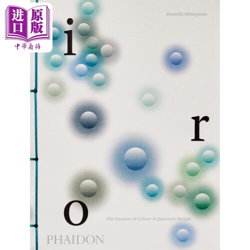 Iro: The Essence of Colour in Japanese Design 进口艺术 Iro：日本设计中色彩的本质【中商原版】