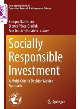 海外直订Socially Responsible Investment: A Multi-Criteria Decision Making Approach 社会责任投资：一种多标准决策方法