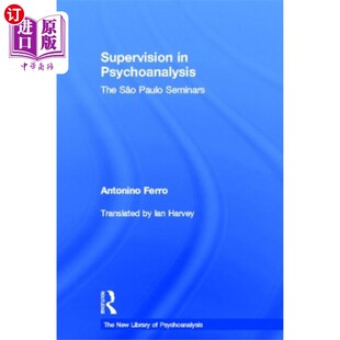 精神分析中 Psychoanalysis 监督 海外直订Supervision