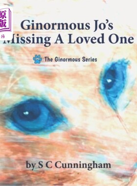 海外直订Ginormous Jo's Missing A Loved One Ginormous Jo失去了心爱的人