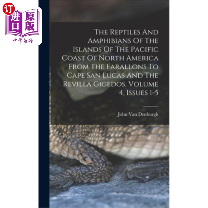 海外直订The Reptiles And Amphibians Of The Islands Of The Pacific Coast Of North America 北美太平洋海岸岛屿的爬行动