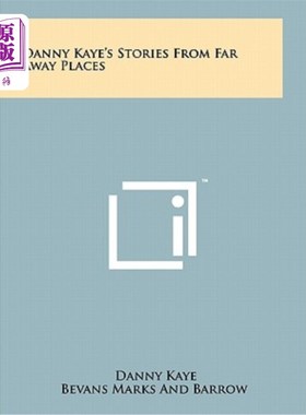 海外直订Danny Kaye's Stories from Far Away Places 丹尼·凯的《远方的故事》