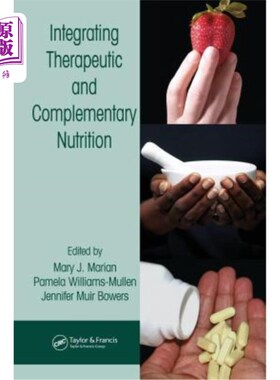 海外直订医药图书Integrating Therapeutic and Complementary Nutrition 综合治疗和补充营养