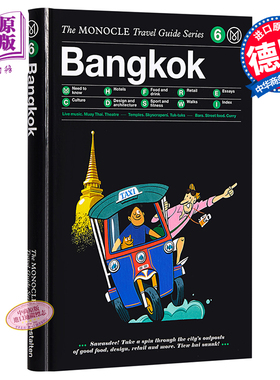 泰国：Monocle旅游指南 英文原版 Bangkok Monocle Die Gestalten Verlag 旅游