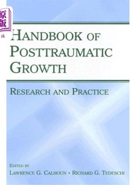 海外直订医药图书Handbook of Posttraumatic Growth: Research and Practice 创伤后成长手册:研究与实践