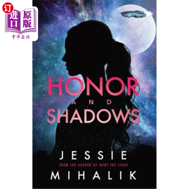 海外直订Honor and Shadows: A Starlight's Shadow Prequel Short Story 荣誉与阴影:星光的阴影前传短篇故事