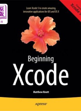 海外直订Beginning Xcode 开始Xcode