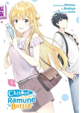 海外直订Chitose Is in the Ramune Bottle, Vol. 3 (Manga) Chitose Is in the Ramune Bottle, Vol. 3 (Manga)
