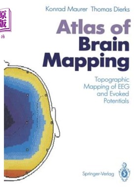 海外直订医药图书Atlas of Brain Mapping: Topographic Mapping of Eeg and Evoked Potentials 脑地形图图谱：脑电图和诱发